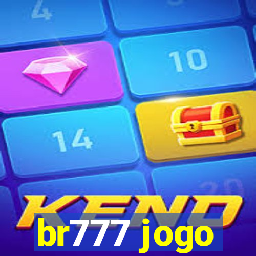 br777 jogo